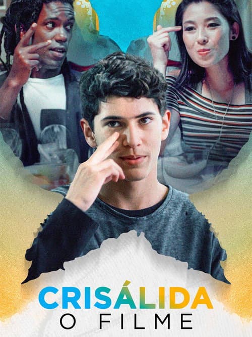 Crisálida - O Filme