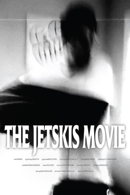 THE JETSKIS MOVIE