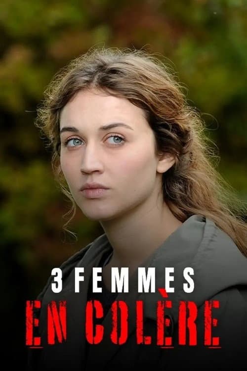 3 femmes en colère