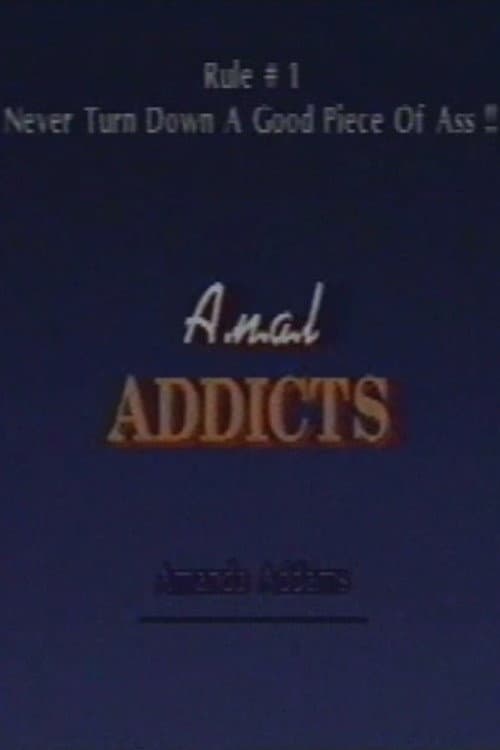 Anal Addicts