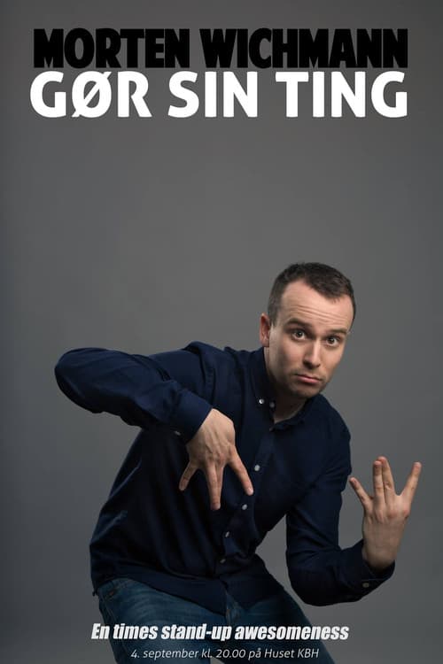 Morten Wichmann: Gør sin ting