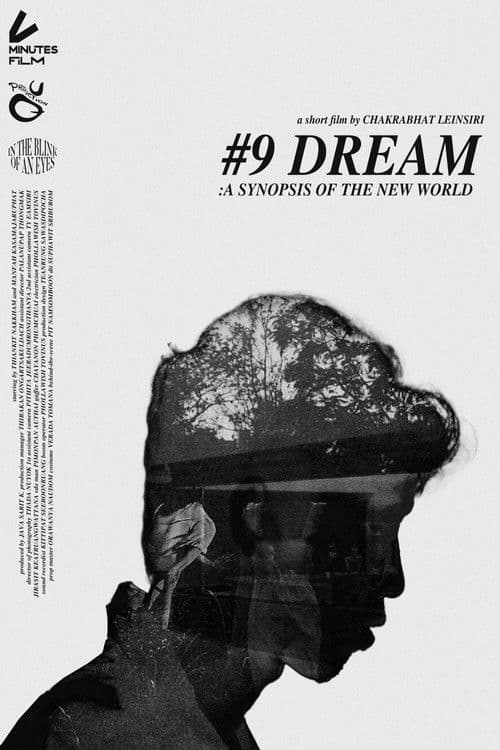 #9 Dream: A synopsis of the new world