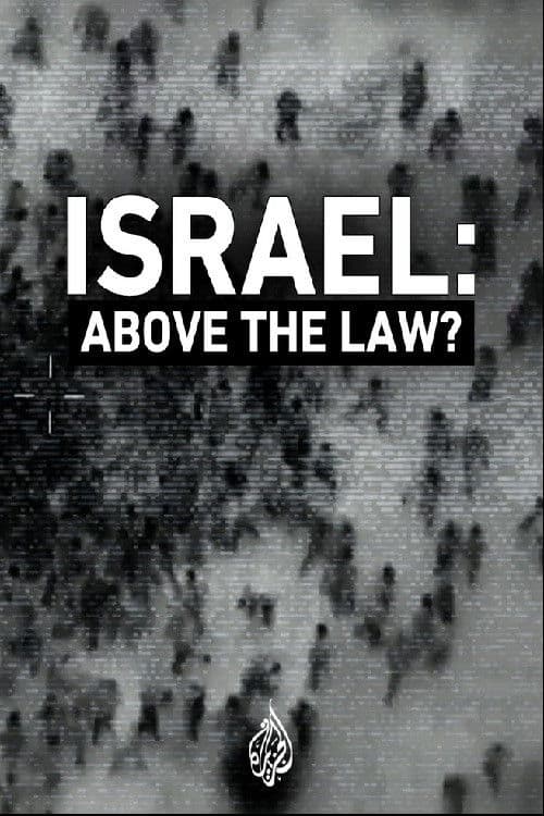Israel: Above the Law?