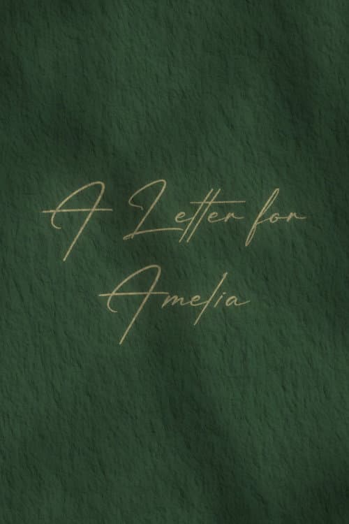 A Letter for Amelia