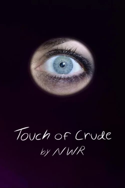 Touch of Crude