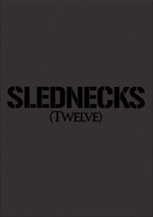 Slednecks 12