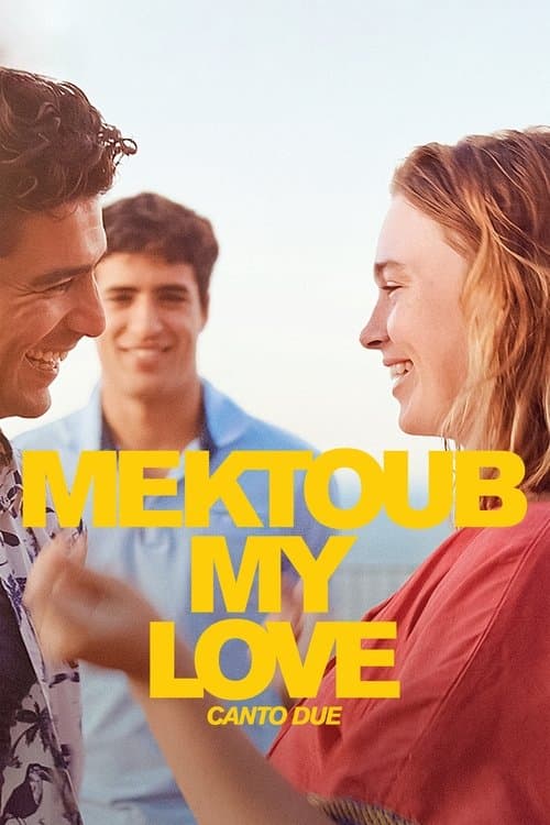 Mektoub, My Love : Canto Due