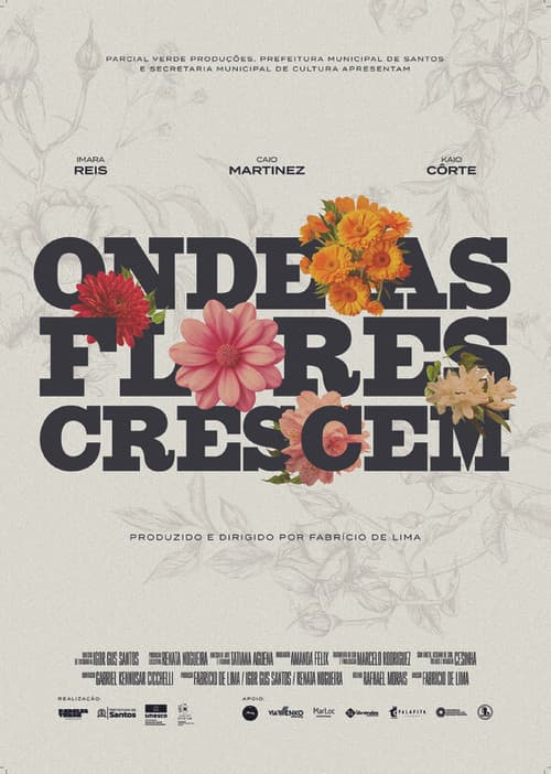Onde as Flores Crescem