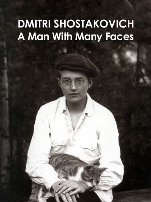 Dmitri Shostakovich: A Man of Many Faces