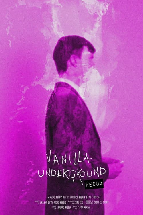 Vanilla Underground:REDUX