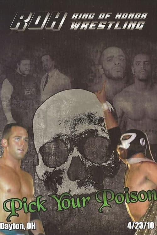 ROH: Pick Your Poison