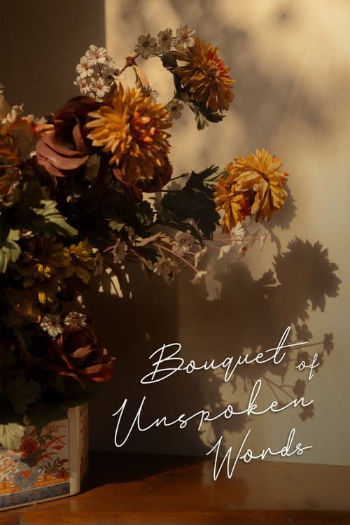 Bouquet of Unspoken Words