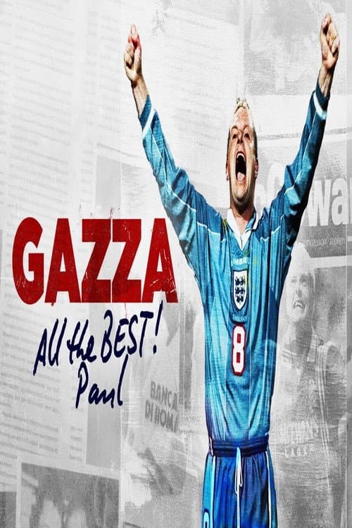 Gazza - All The Best, Paul
