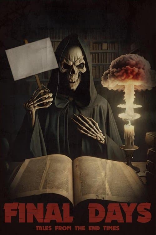 Final Days: Tales from the End Times