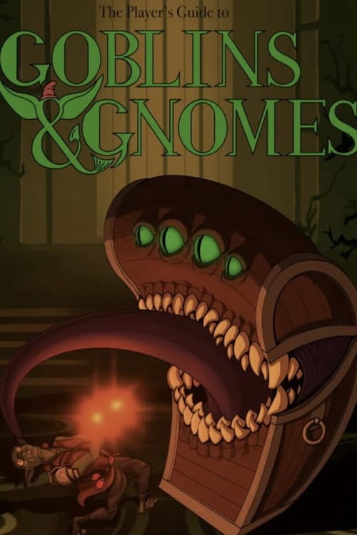 Goblins and Gnomes