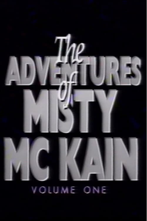 The Adventures of Misty McCaine 1