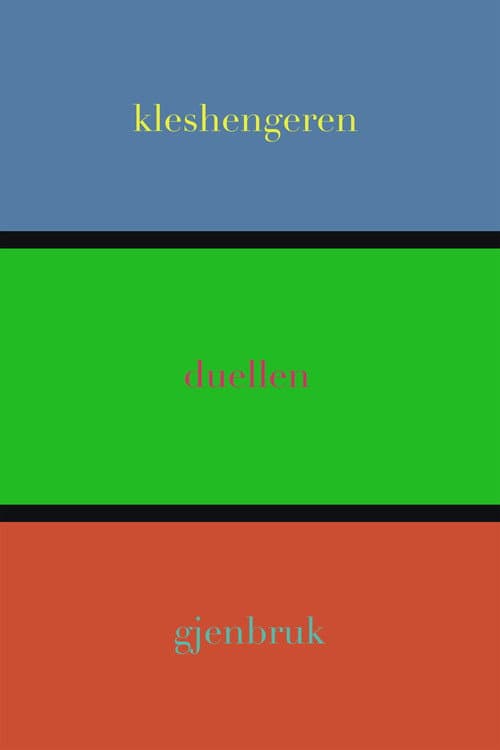 Kleshengeren/Duellen/Gjenbruk