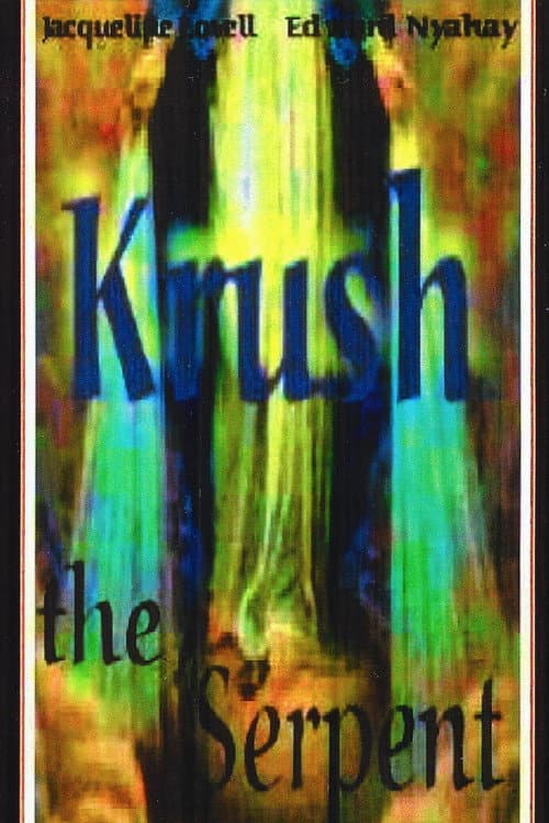 Krush the Serpent