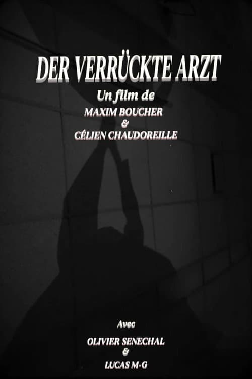 Der verrückte Arzt
