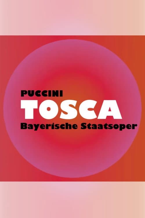 Tosca - Bayerische Staatsoper
