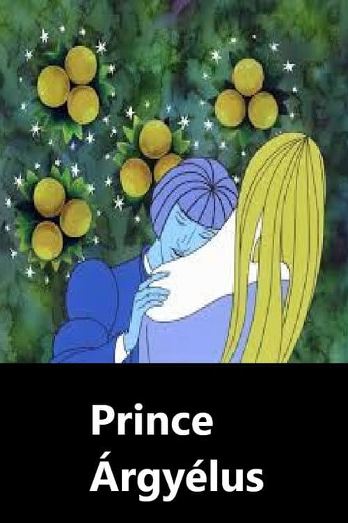 Árgyélus királyfi