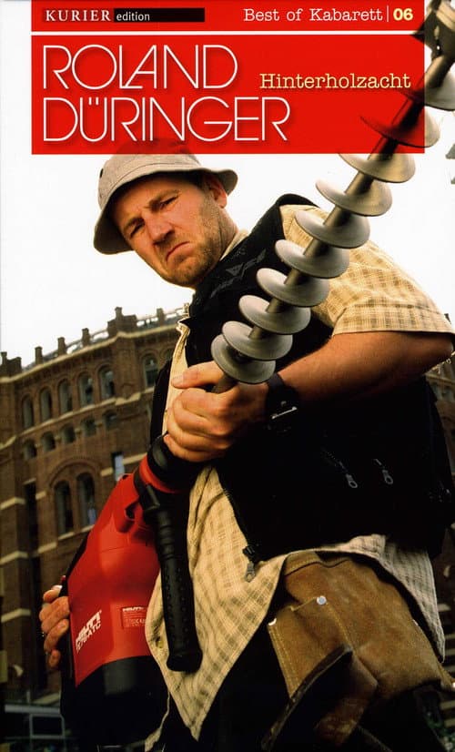 Roland Düringer: Hinterholzacht