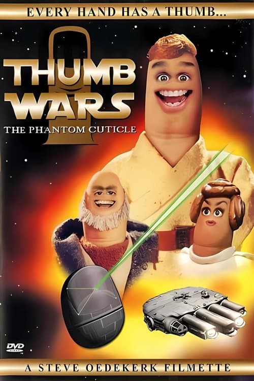 Thumb Wars: The Phantom Cuticle