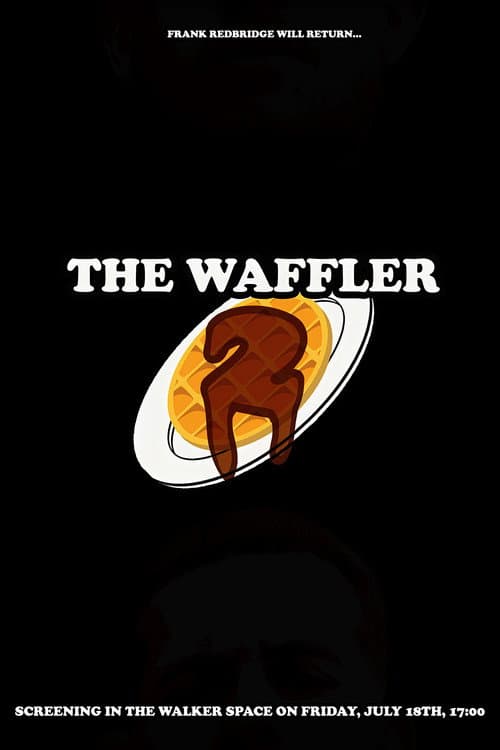 The Waffler 2