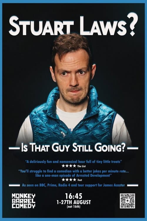 Stuart Laws? Is That Guy Still Going?