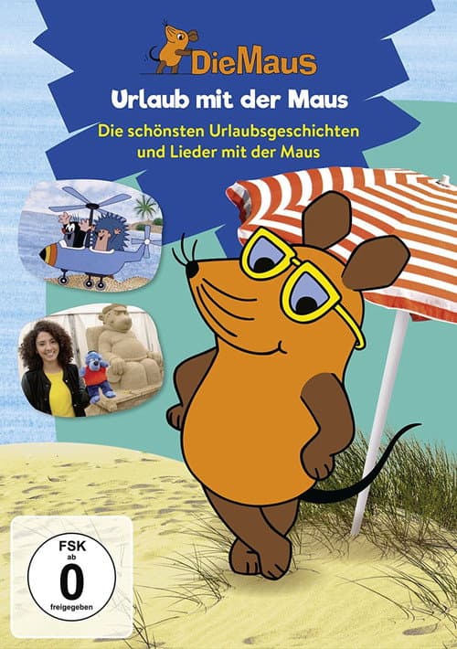 Die Maus - Urlaub mit der Maus