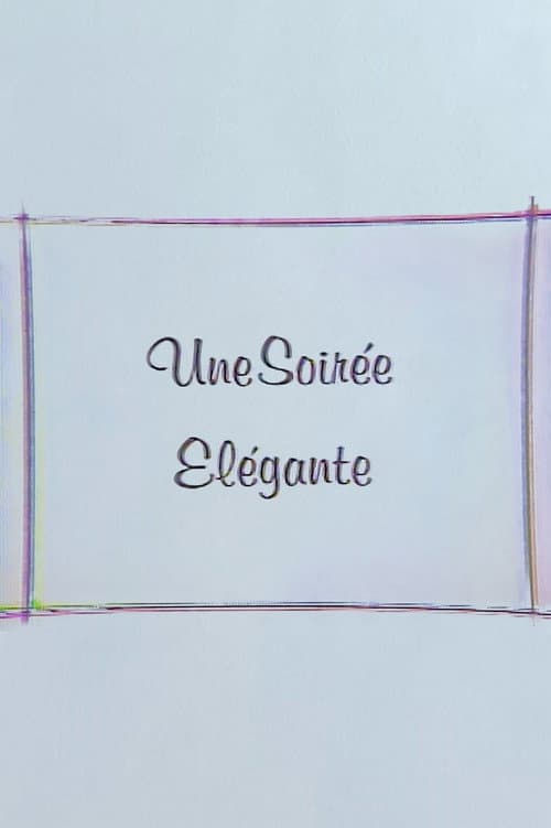 Une Soirée Elégante