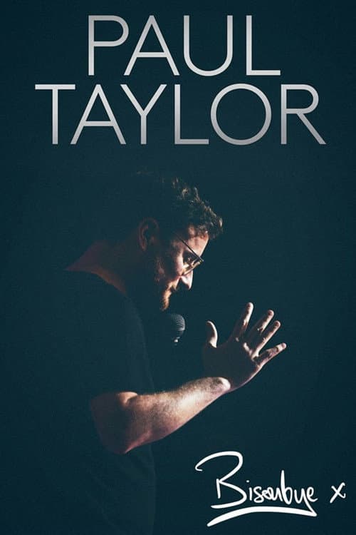 Paul Taylor: Bisoubye