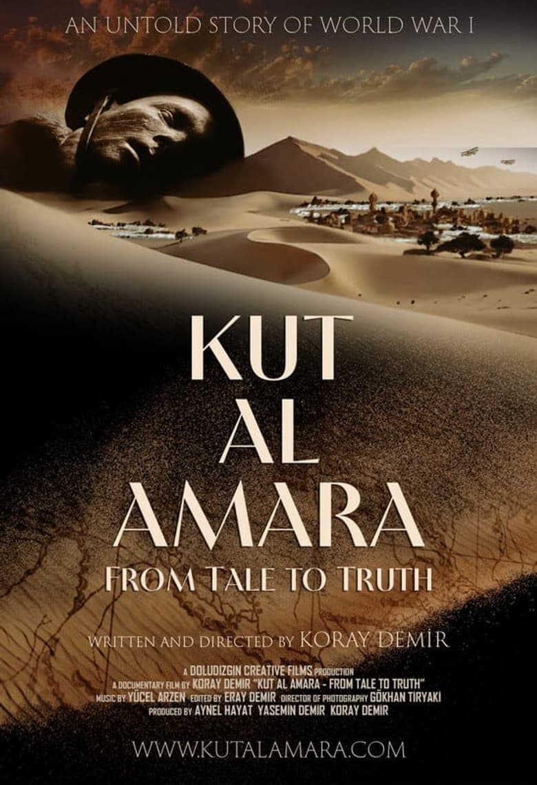 Kut Al Amara: From Tale to Truth