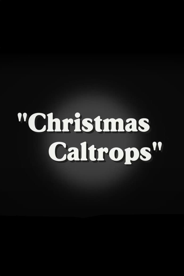 Christmas Caltrops