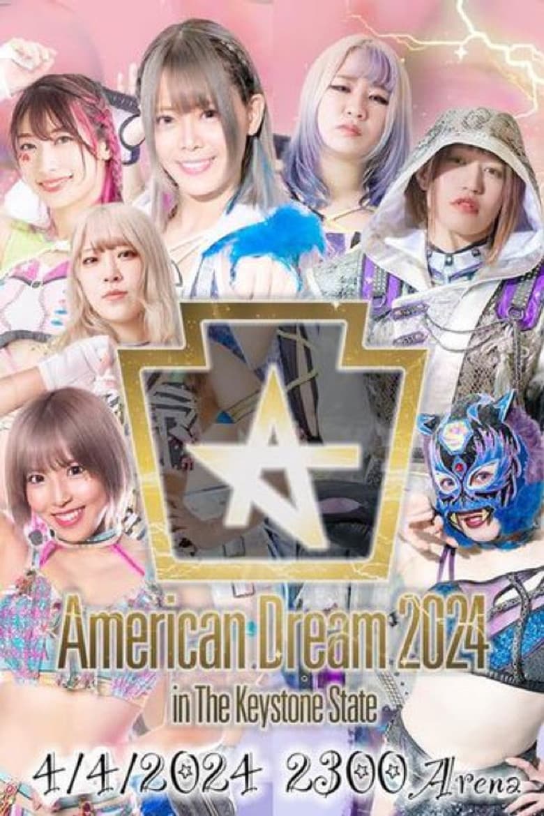 Stardom American Dream 2024 in the Keystone State