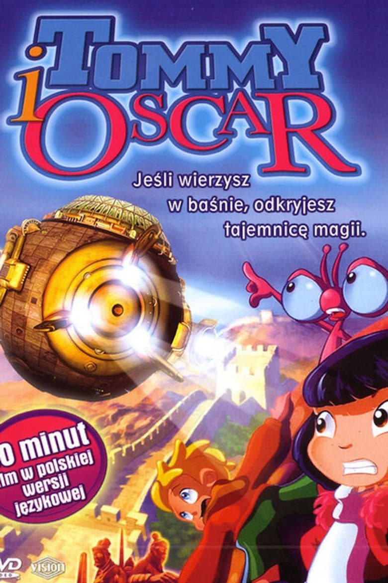 Tommy & Oscar The Movie