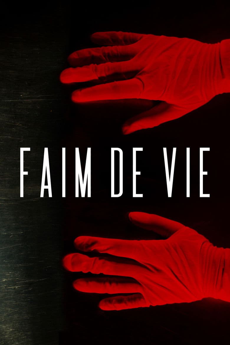 Faim De Vie