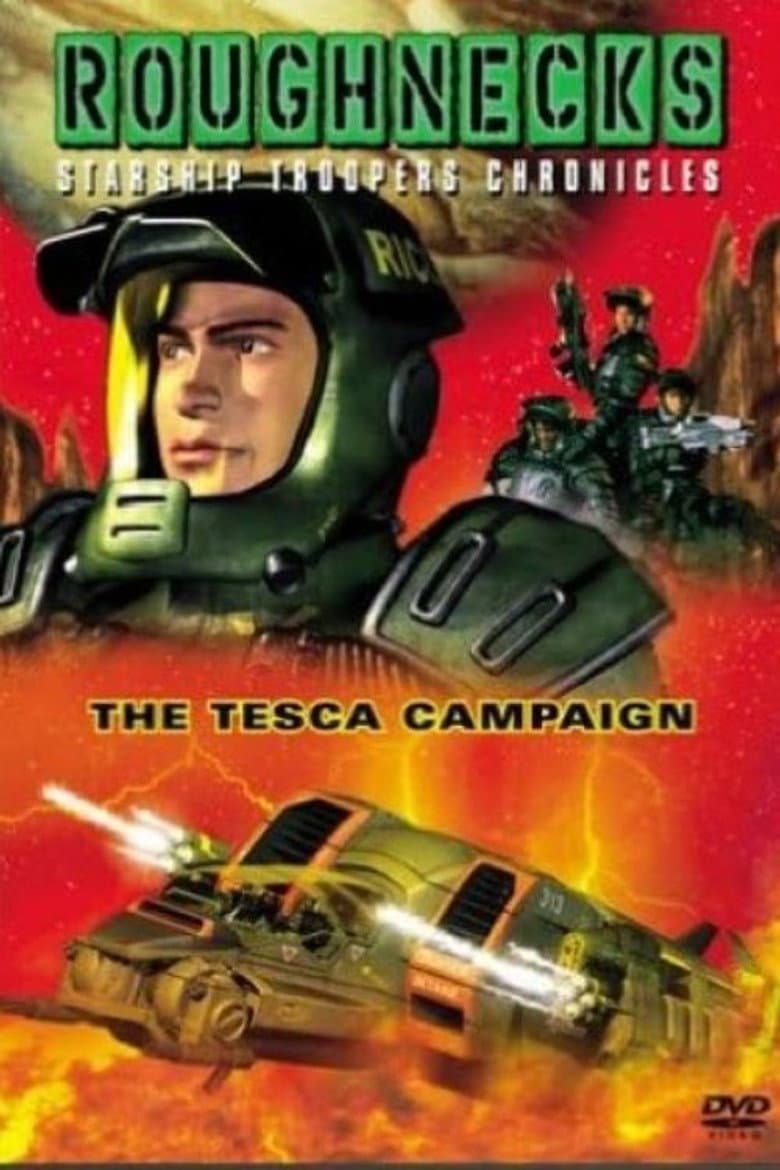 Roughnecks: The Starship Troopers Chronicles - The Tesca Campaign