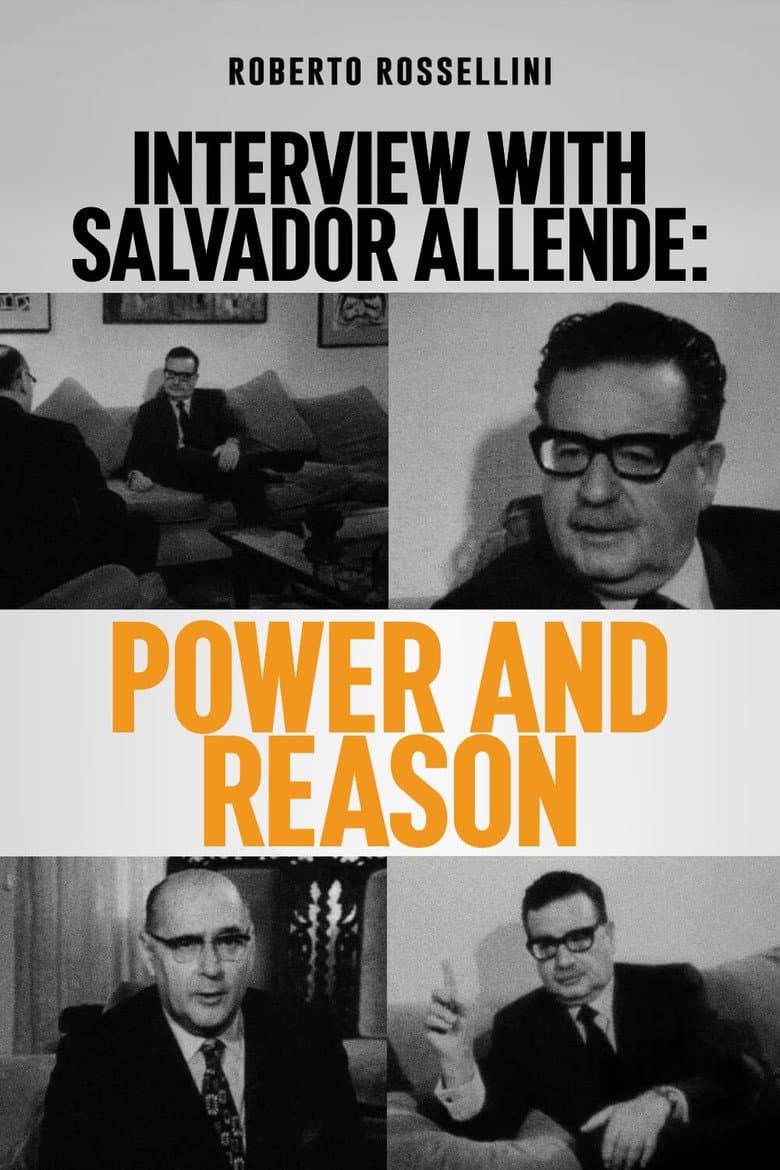 Interview with Salvador Allende: Power and Reason