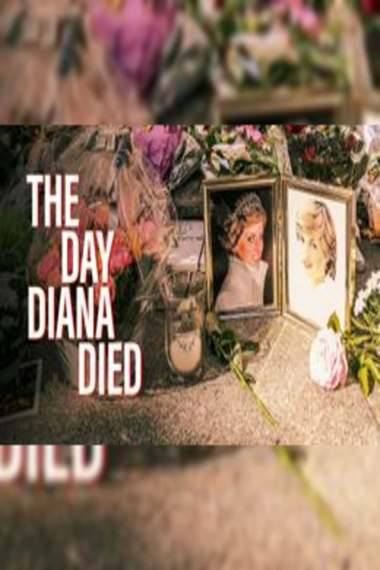 The Day Diana Died