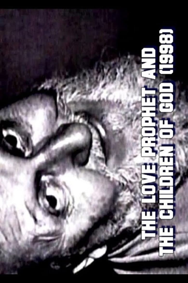The Love Prophet and the Children of God