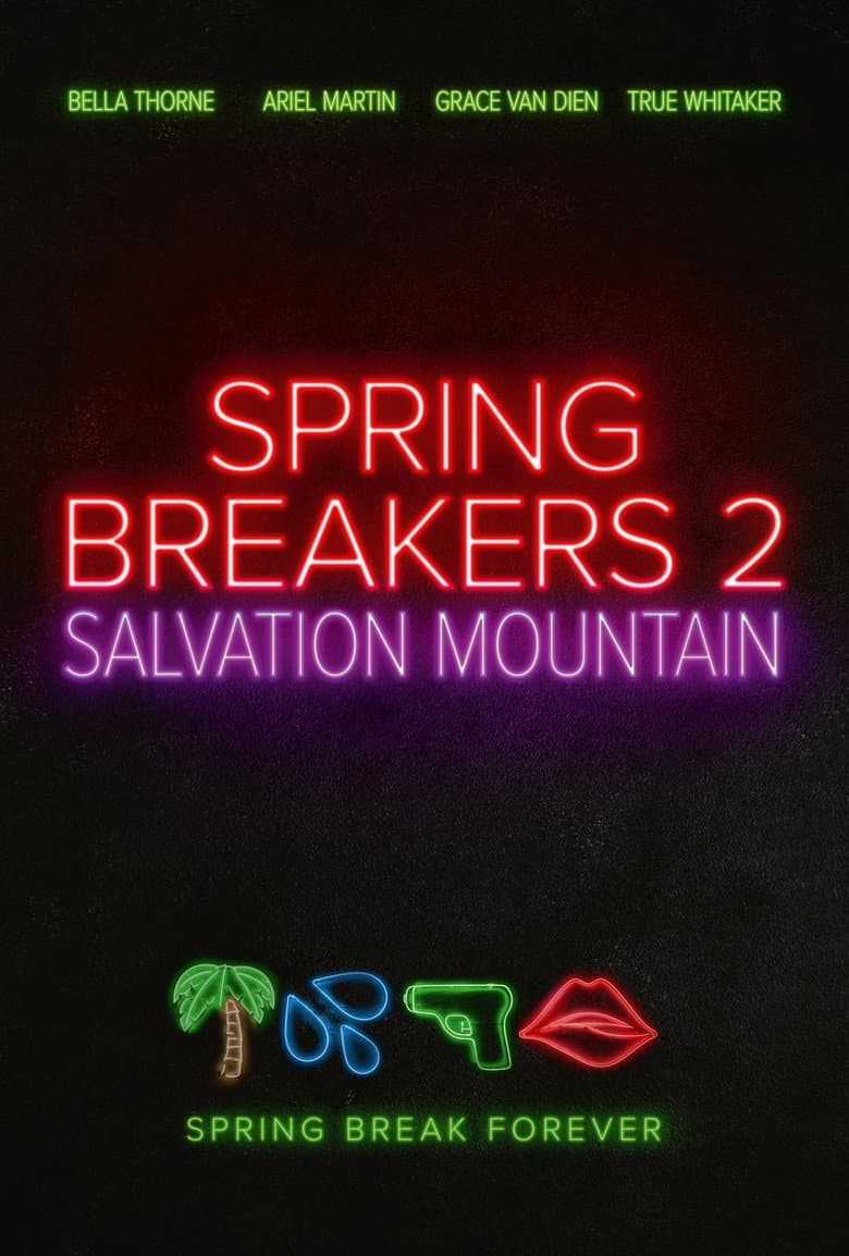 Spring Breakers: Salvation Mountain