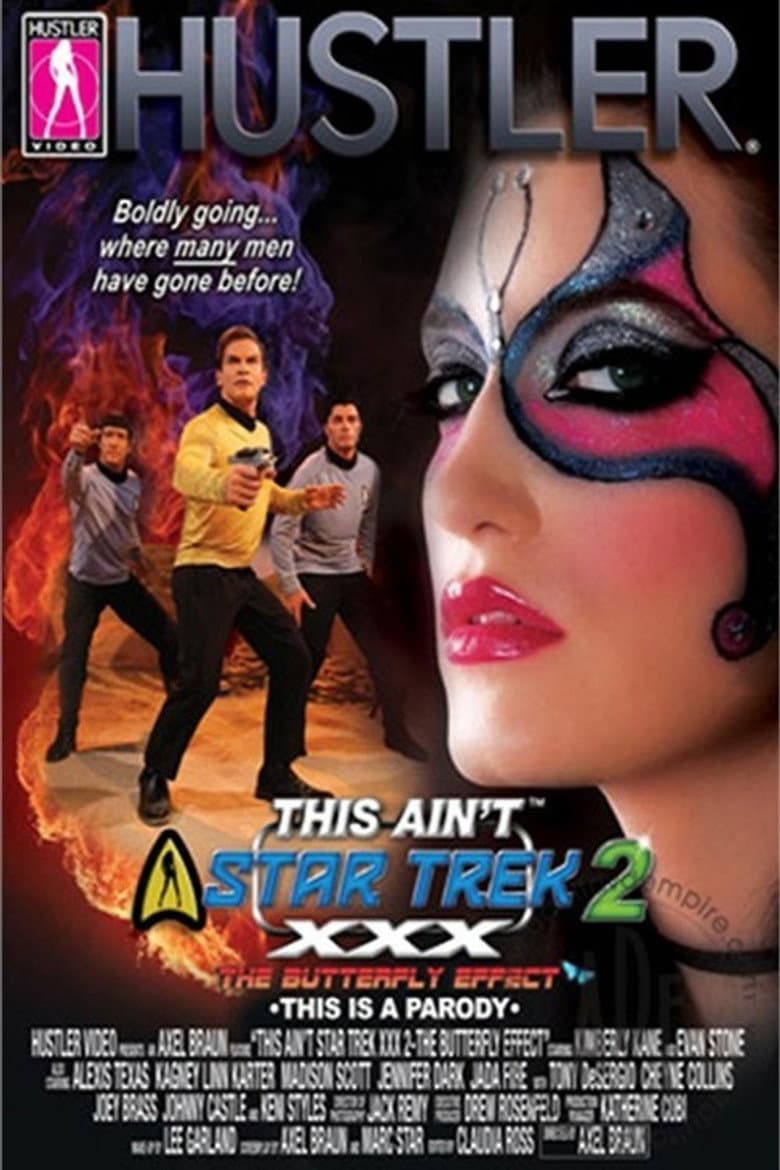 This Ain't Star Trek XXX 2: The Butterfly Effect