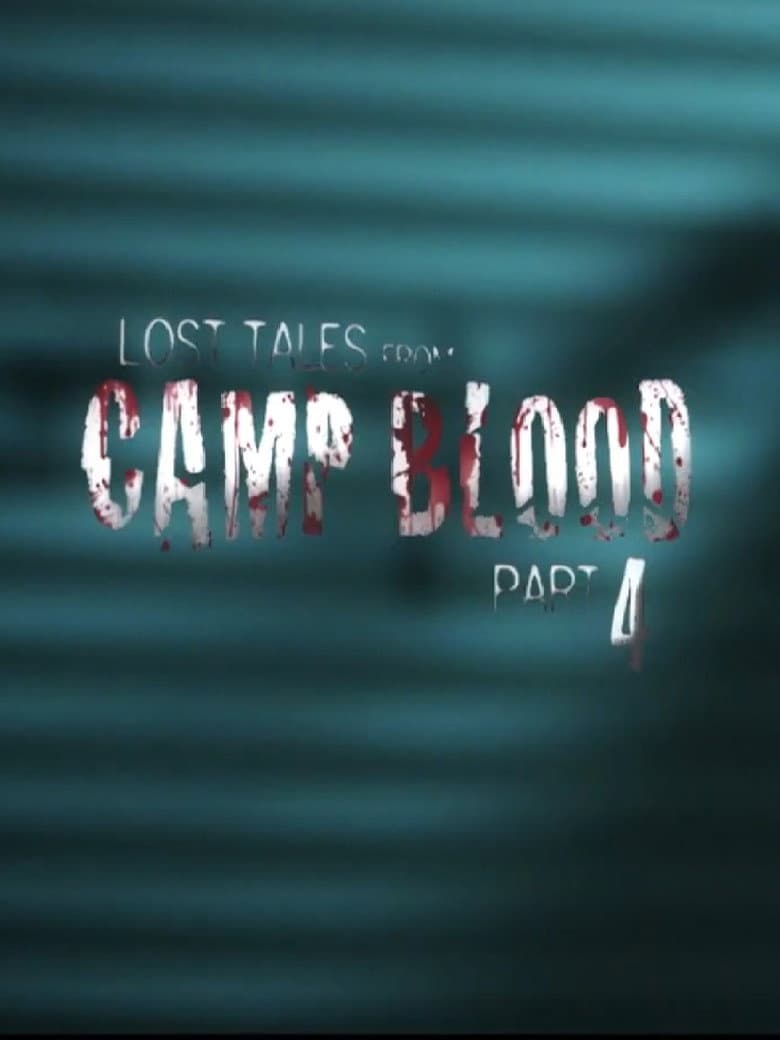 Lost Tales from Camp Blood - Part 4