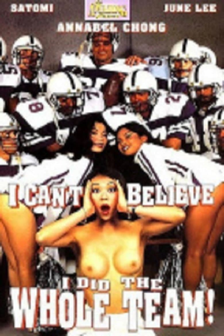 I Can't Believe I Did The Whole Team