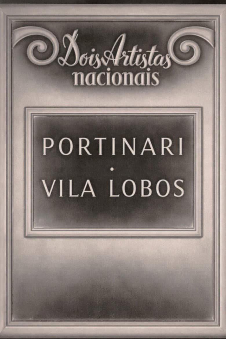 Dois artistas nacionais - Portinari e Villa Lobos