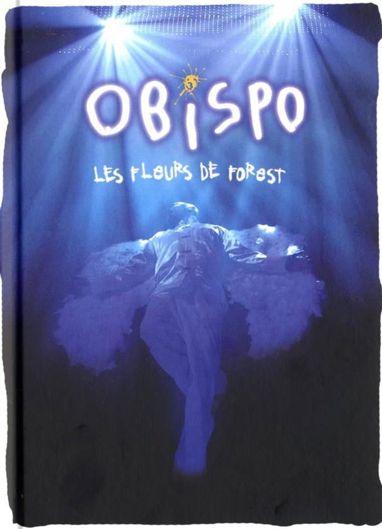 Pascal Obispo - Les Fleurs de Forest