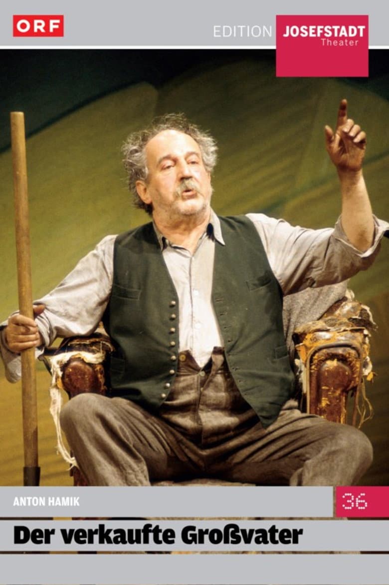 Der verkaufte Großvater