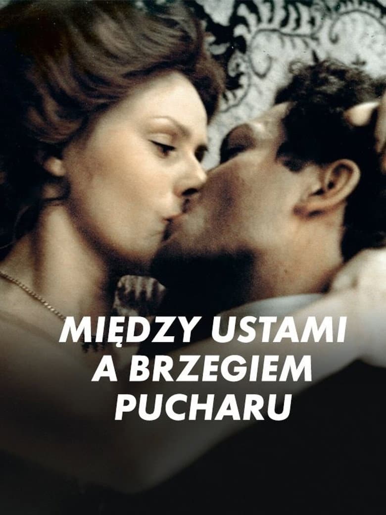 Między ustami a brzegiem pucharu