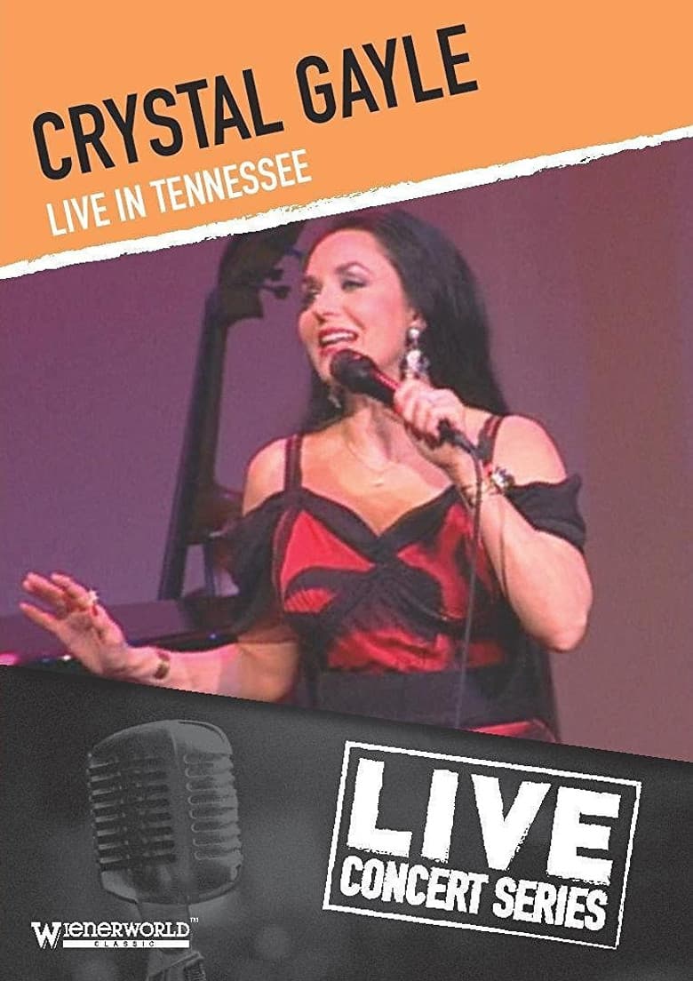 Crystal Gayle - Live in Tennessee
